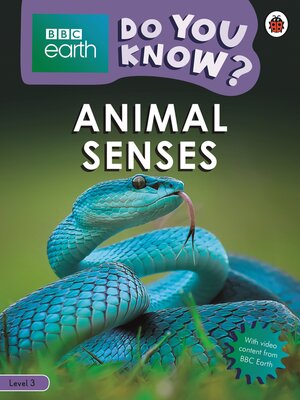 cover image of Do You Know? Level 3 – BBC Earth Animal Senses